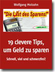 19 clevere Tipps, um Geld zu sparen