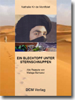 Ein Blechtopf unter Sternschnuppen
